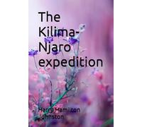 The Kilima-Njaro expedition
