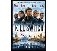 The Kill Switch: When Allies Turn Dangerous (Ethan Cole)