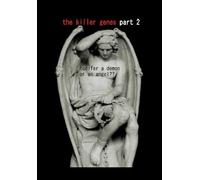 the killer genes part 2: lucifer a demon or an angel (the killer genes series)