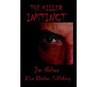 The Killer Instinct: Volume 1