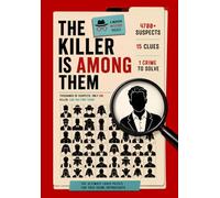 The Killer Is Among Them: A Murder Mystery Logic Puzzle Book: The Ultimate Suspect Identification Game - 4700 Illustrated Faces, 1 Killer to Find