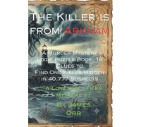 The Killer is From Arkham: 1 (Lovecraft Files)