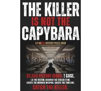 The Killer Is Not The Capybara: A 32,000 Picture Icons and Symbols Murder Mystery Puzzle | Find the 5 Hidden Icons and Solve the Case (Findcon Mystery Puzzle Books)
