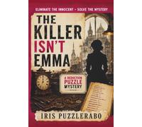 The Killer Isn't EMMA: The 46,600 Suspect Murder Mystery Puzzle