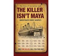 The Killer Isn't Maya?: Unsolved cases : The Ship of Salvation,10000+ Suspect Murder Mystery Puzzle, case file-solve this mystery puzzle and find the ... murder games for kids, adults and families)