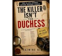 The Killer isn't the Duchess: The 45000 Suspect Masquerade Murder Mystery Puzzle (Evidence Room Case Files)