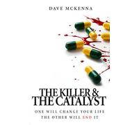 The Killer & The Catalyst