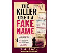 THE KILLER USED A FAKE NAME: The 31,200-Suspect Murder Mystery Puzzle - 21 Clues. Three Registers. One Identity That Shouldn't Exist. Can You Find the Real Killer?