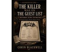 The Killer Was On The Guest List: The 48,319-Suspect Murder Mystery Puzzle