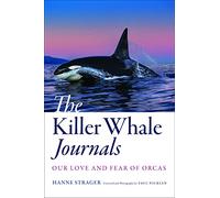 The Killer Whale Journals