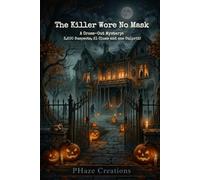 The Killer Wore No Mask: A Cross-Out Mystery: 3,200 Suspects, One Killer