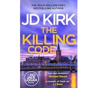 The Killing Code (Dci Logan Crime Thrillers, 3)