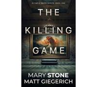 The Killing Game (Olympia Smith FBI Mystery Series)