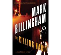 The Killing Habit: A Tom Thorne Novel: 15