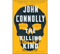 The Killing Kind: A Charlie Parker Thriller: 3
