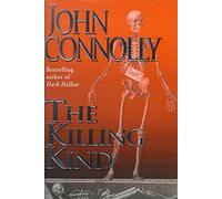 The Killing Kind: A Charlie Parker Thriller: 3