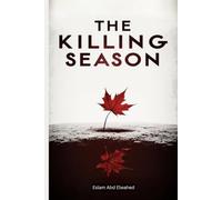 The Killing Season: 100 True Stories of Serial Murder Sprees (Crime & Mystery)