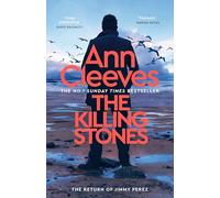 The Killing Stones (Jimmy Perez and Willow Reeves, 1) – Macmillan