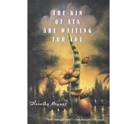 The Kin of Ata Are Waiting for You