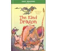The Kind Dragon (Easy Reading - Nivel 2)