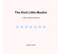 The Kind Little Muslim: A Heartwarming Tale of Friendship and Joy in a Sunny Park