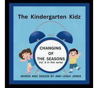 The Kindergarten Kidz Vol. 8: Changing Of The Seasons