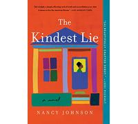 The Kindest Lie: A Novel
