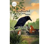 The Kindhearted Crow: The Crow Who Proved That Kindness Knows No Bounds