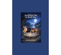 The Kindness Club: The Moonlit Map