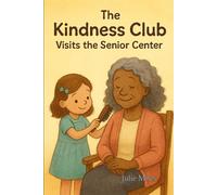 The Kindness Club Visits the Senior Center