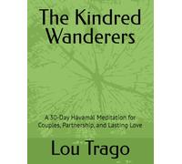 The Kindred Wanderers: A 30-Day Hávamál Meditation for Couples, Partnership, and Lasting Love