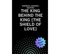 The King Behind the King [The Shield of Love]