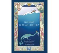 The King Beneath the Sea: 1 (Nonestic Sea Chronicles)