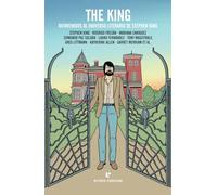 The King: Bienvenidos Al Universo Literario De Stephen King