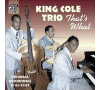 The King Cole T That's What: Original Recordings 1943 - 1 (CD) (Importación USA)