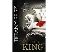 The King: Don’t miss this kinky BDSM dark romance!: Book 6 (The Original Sinners)