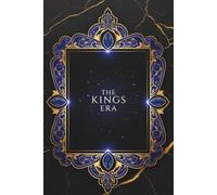 The King Era: A Journal for the Man Who Is Ready to Walk in His Purpose