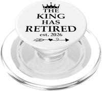 The King Has Retired Sign,Retirement Men Retired EST 2026 PopSockets PopGrip para MagSafe