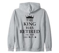 The King Has Retired Sign,Retirement Men Retired EST 2026 Sudadera con Capucha