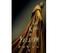 The King in Yellow: Complete Edition