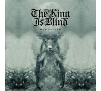 The King Is Blind Our Father (CD) Album (Importación USA)