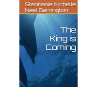 The King is Coming