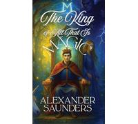 The King of All That Is Magic