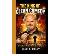 The King of Clean Comedy: Jim Gaffigan’s Rise from Dad to Stand-Up Legend