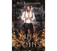 The King of Coins: 4 (The Tarot Kings)