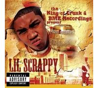 The King of Crunk & BME Recordings Present: Lil Scrappy by Lil Scrappy