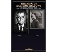 The King of Eastern Shadows: The Creator of the Oriental Mossad Whom Even US President Roosevelt Desired to Meet
