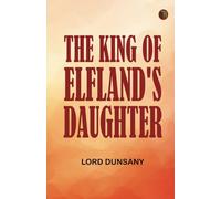 The King of Elfland's Daughter