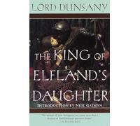 The King of Elfland's Daughter: A Novel (Del Rey Impact)