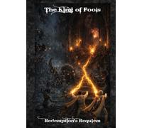 The King of Fools: Redemption's Requiem